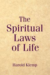 The Spiritual Laws of Life