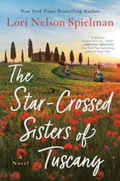 The Star-Crossed Sisters of Tuscany