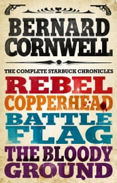 The Starbuck Chronicles: The Complete 4-Book Collection