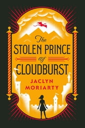 The Stolen Prince of Cloudburst