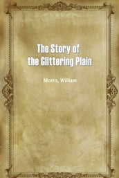 The Story Of The Glittering Plain