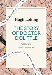 The Story of Doctor Dolittle: A Quick Read edition