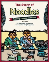 The Story of Noodles