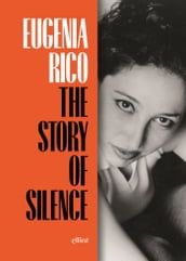 The Story of Silence