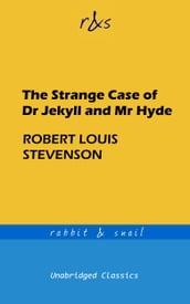 The Strange Case of Dr Jekyll and Mr Hyde