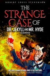 The Strange Case of Dr. Jekyll and Mr. Hyde