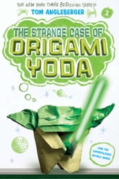 The Strange Case of Origami Yoda (Origami Yoda #1)