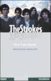 The Strokes. New York stories