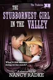 The Stubbornest Girl in the Valley