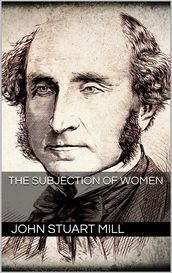 The Subjection of Women