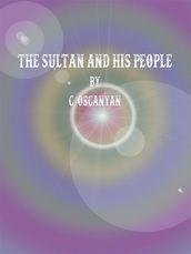 The Sultan and his People