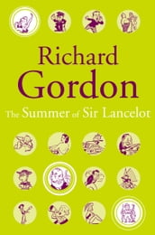 The Summer Of Sir Lancelot