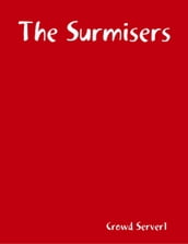 The Surmisers