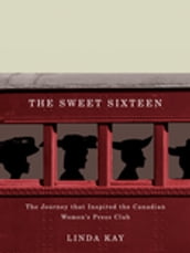 The Sweet Sixteen