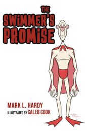 The Swimmer s Promise