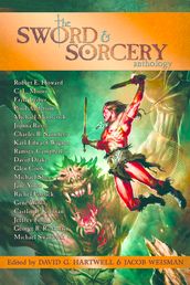 The Sword & Sorcery Anthology