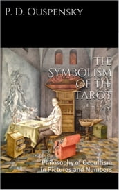 The Symbolism of the Tarot