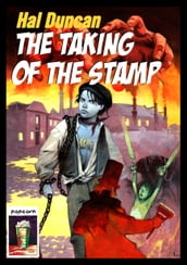 The Taking Of The Stamp