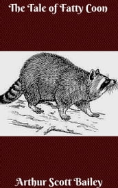 The Tale of Fatty Coon