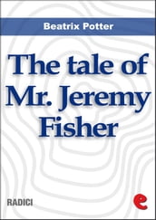 The Tale of Mr. Jeremy Fisher