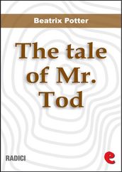 The Tale of Mr. Tod