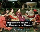 The Tales of the Heptameron, volume 2, Illustrated