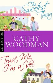The Talyton St George Bundle: Trust Me, I m a Vet/ The Sweetest Thing