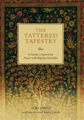 The Tattered Tapestry