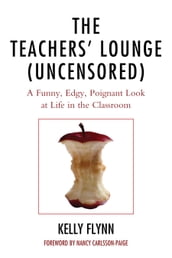 The Teachers  Lounge (Uncensored)
