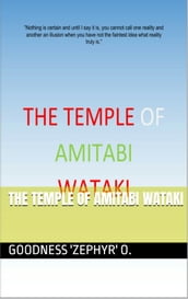 The Temple of Amitabi Wataki