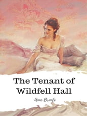 The Tenant of Wildfell Hall