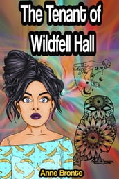 The Tenant of Wildfell Hall