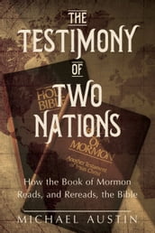 The Testimony of Two Nations