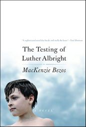 The Testing of Luther Albright