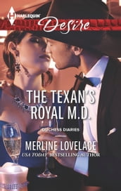 The Texan s Royal M.D.