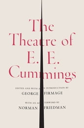 The Theatre of E. E. Cummings