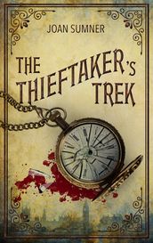 The Thieftaker s Trek