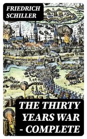 The Thirty Years War Complete