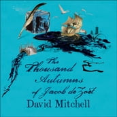 The Thousand Autumns of Jacob de Zoet