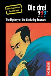 The Three Investigators and the Mystery of the Vanishing Treasure