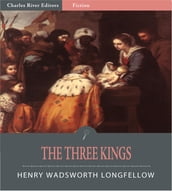 The Three Kings (Illustrated Edition)
