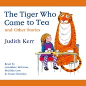 The Tiger Who Came to Tea and other stories collection