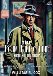 The Tom Kincaid Thriller Omnibus