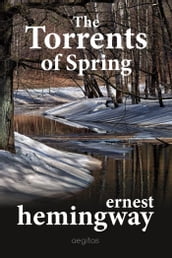 The Torrents of Spring