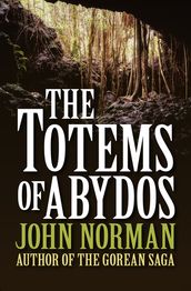 The Totems of Abydos