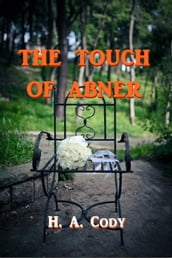 The Touch of Abner