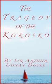 The Tragedy of the Korosko