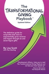 The Transformational Giving Playbook Updated Edition