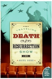 The Traveling Death and Resurrection Show