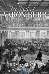 The Trial of Aaron Burr